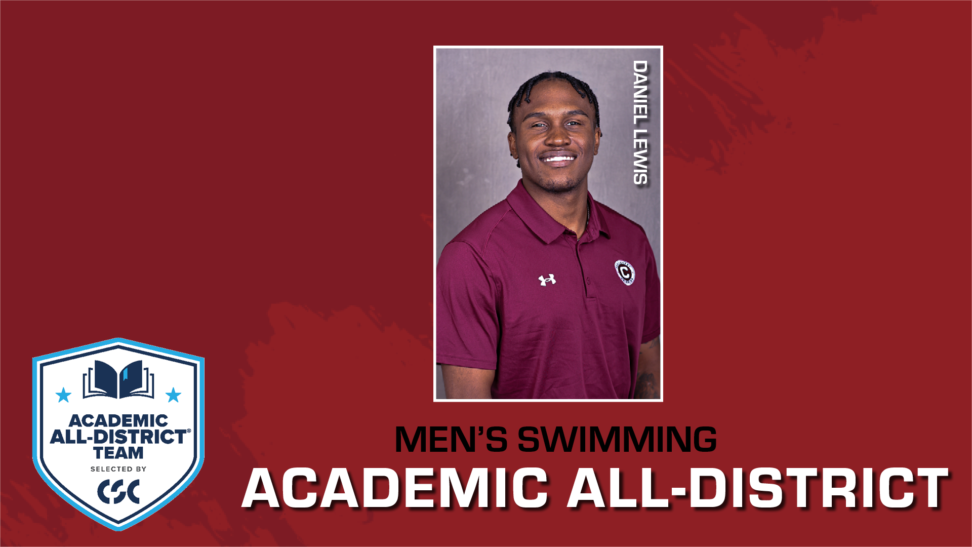 Daniel Lewis Named To CSC Academic All-District &reg;Team